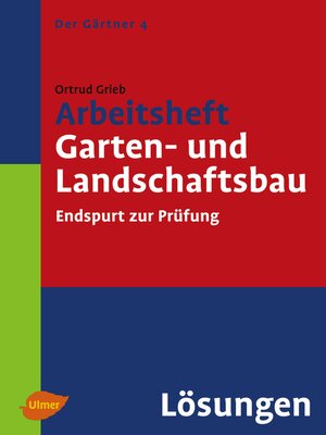 cover image of Arbeitsheft Garten- und Landschaftsbau. Lösungen